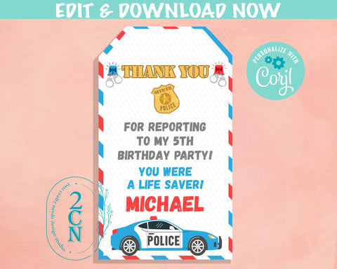 Police Birthday Thank You Tag, Police Tag, Police Label Cop Birthday | Editable Instant Download | Edit Online NOW Corjl | INSTANT ACCESS T1