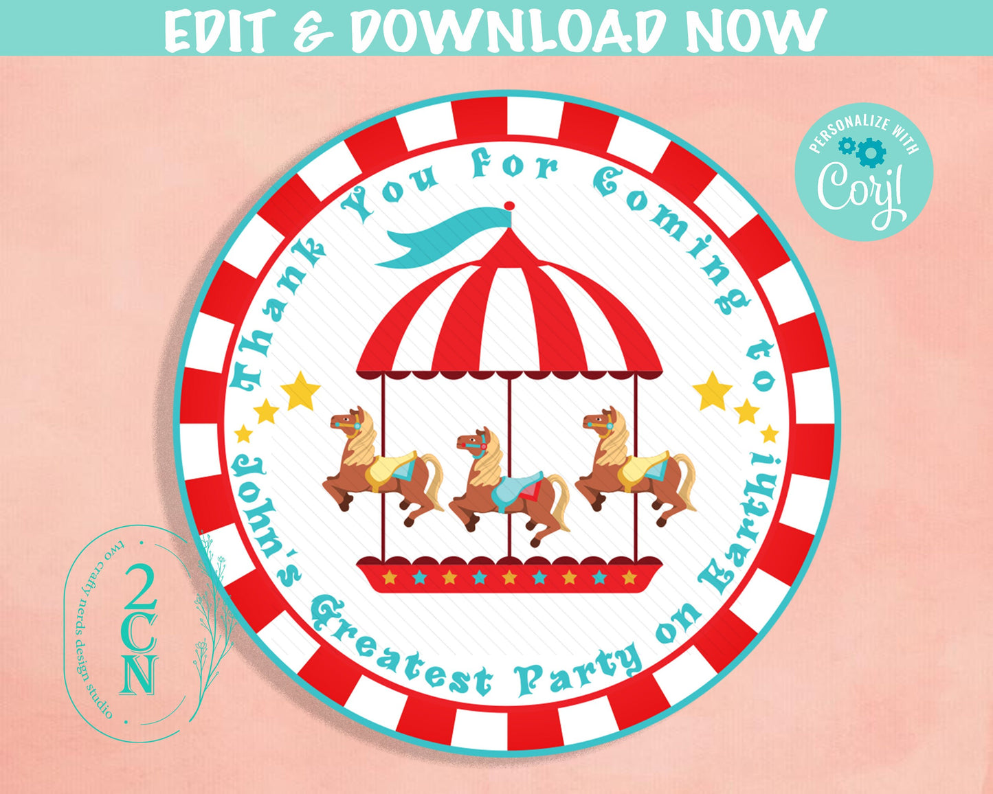 Circus Birthday Thank You Round Label Carnival Birthday Circus Label | Editable Instant Download | Edit Online NOW Corjl | INSTANT ACCESS T1