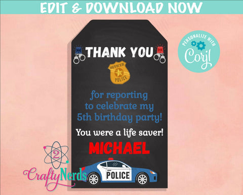 Police Birthday Thank You Tag, Police Birthday Tag, Police Favor Label | Editable Instant Download | Edit Online NOW Corjl | INSTANT ACCESS
