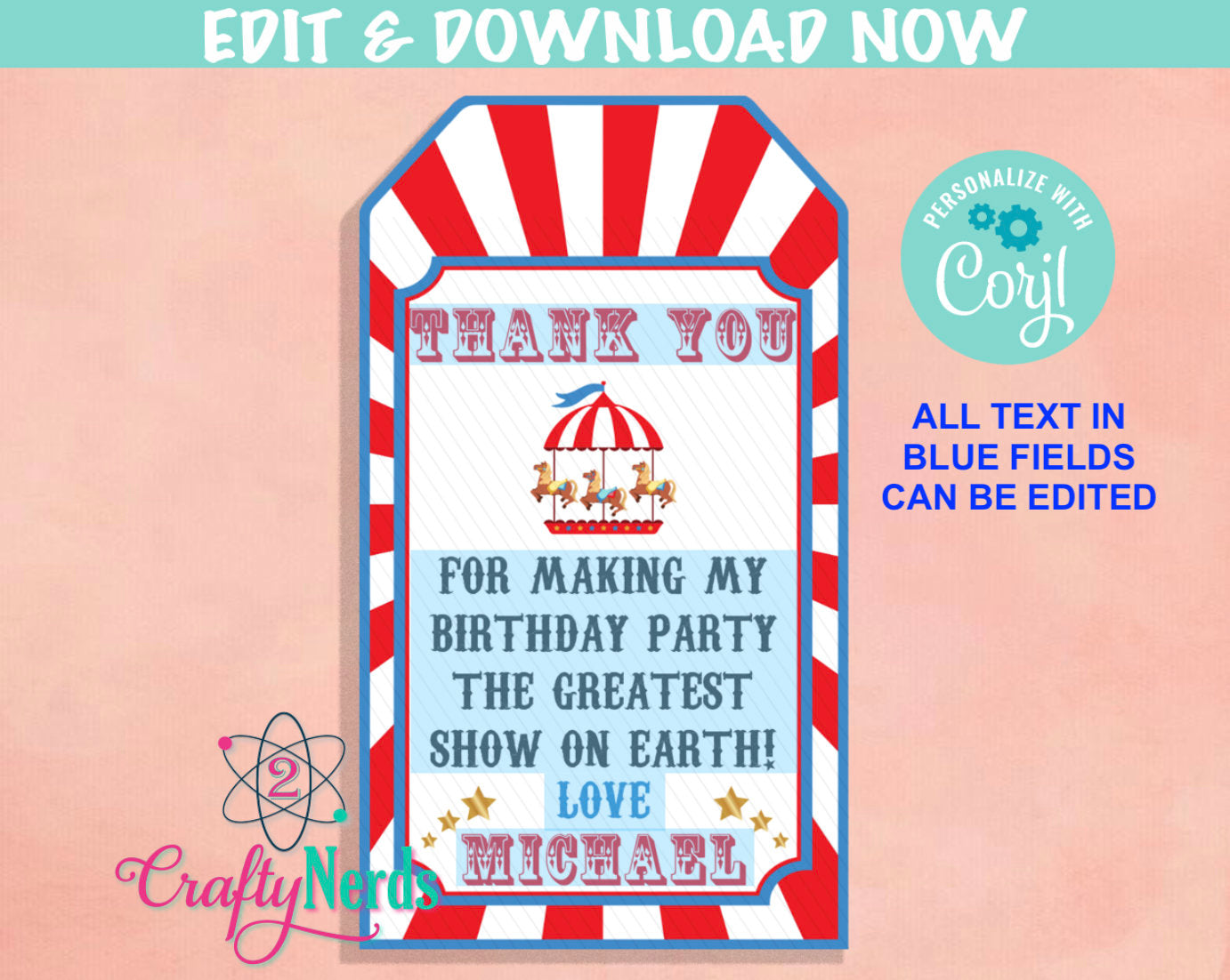 Circus Birthday Thank You Tag, Carnival Birthday Tag Circus Favor Label | Editable Instant Download | Edit Online NOW Corjl | INSTANT ACCESS