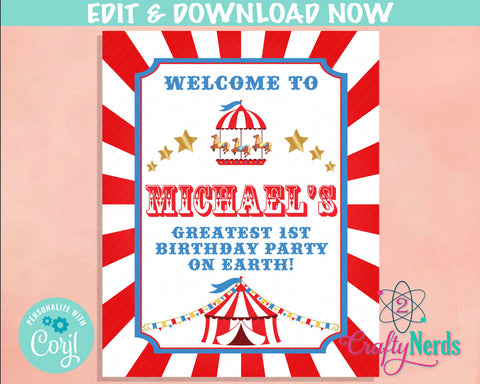 Carnival Circus Birthday Sign, Circus Birthday Welcome Sign Circus Sign | Editable Instant Download | Edit Online NOW Corjl | INSTANT ACCESS