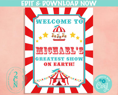 Carnival Circus Birthday Sign, Circus Birthday Welcome Sign Circus Sign | Editable Instant Download | Edit Online NOW Corjl | INSTANT ACCESS