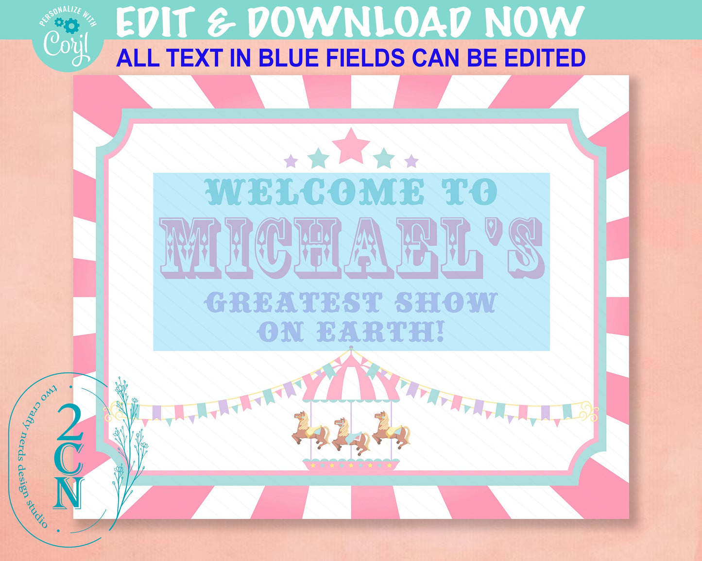 Carnival Circus Birthday Sign, Circus Birthday Welcome Sign Pastel Pink | Editable Instant Download | Edit Online NOW Corjl | INSTANT ACCESS
