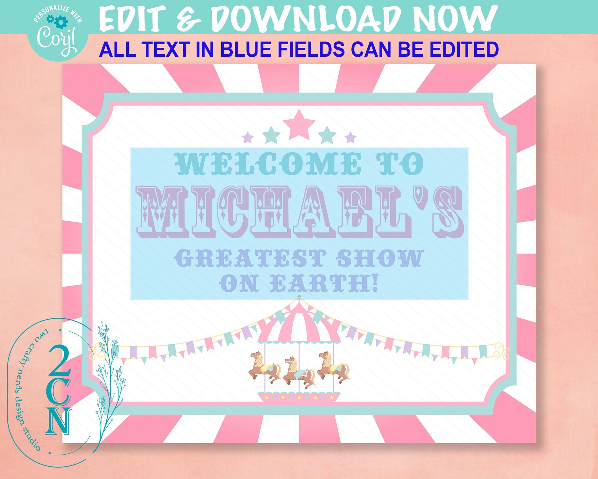 Carnival Circus Birthday Sign, Circus Birthday Welcome Sign Pastel Pink | Editable Instant Download | Edit Online NOW Corjl | INSTANT ACCESS