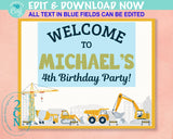 Construction Birthday Sign, Yellow Dump Truck Welcome Birthday Sign | Editable Instant Download | Edit Online NOW Corjl | INSTANT ACCESS